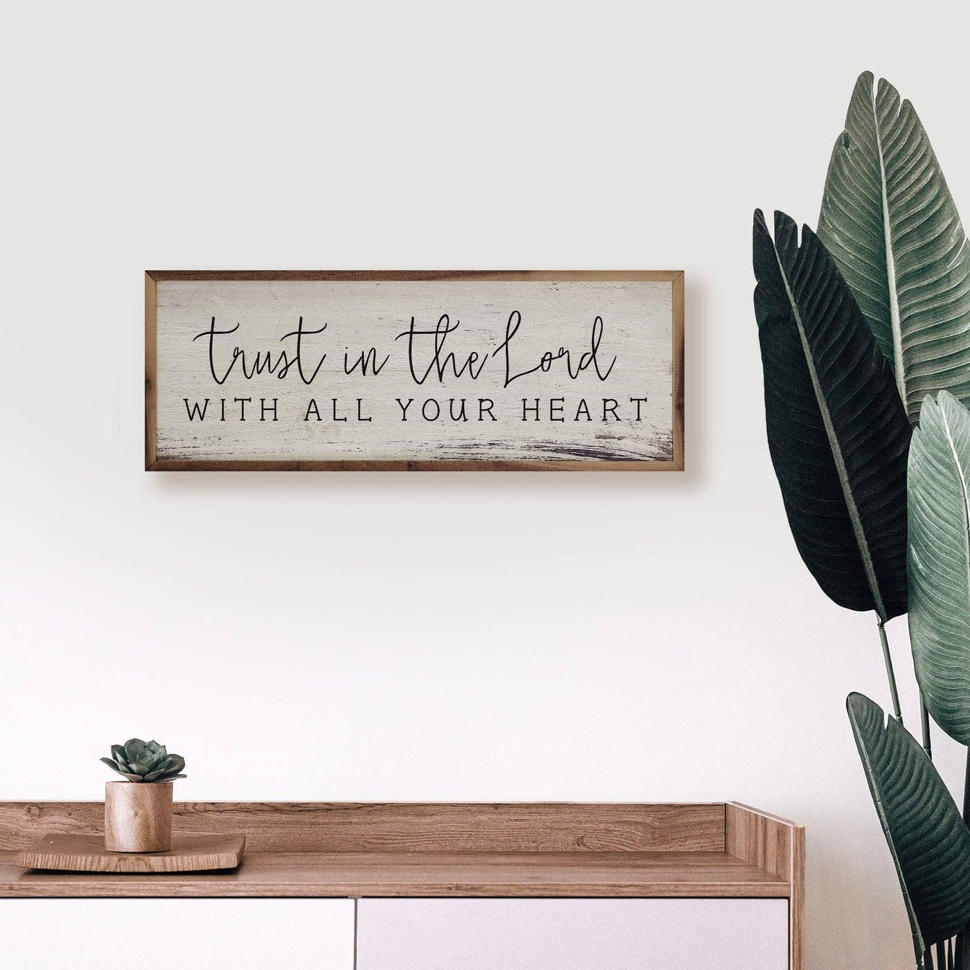 Trust In The Lord - wooden sign