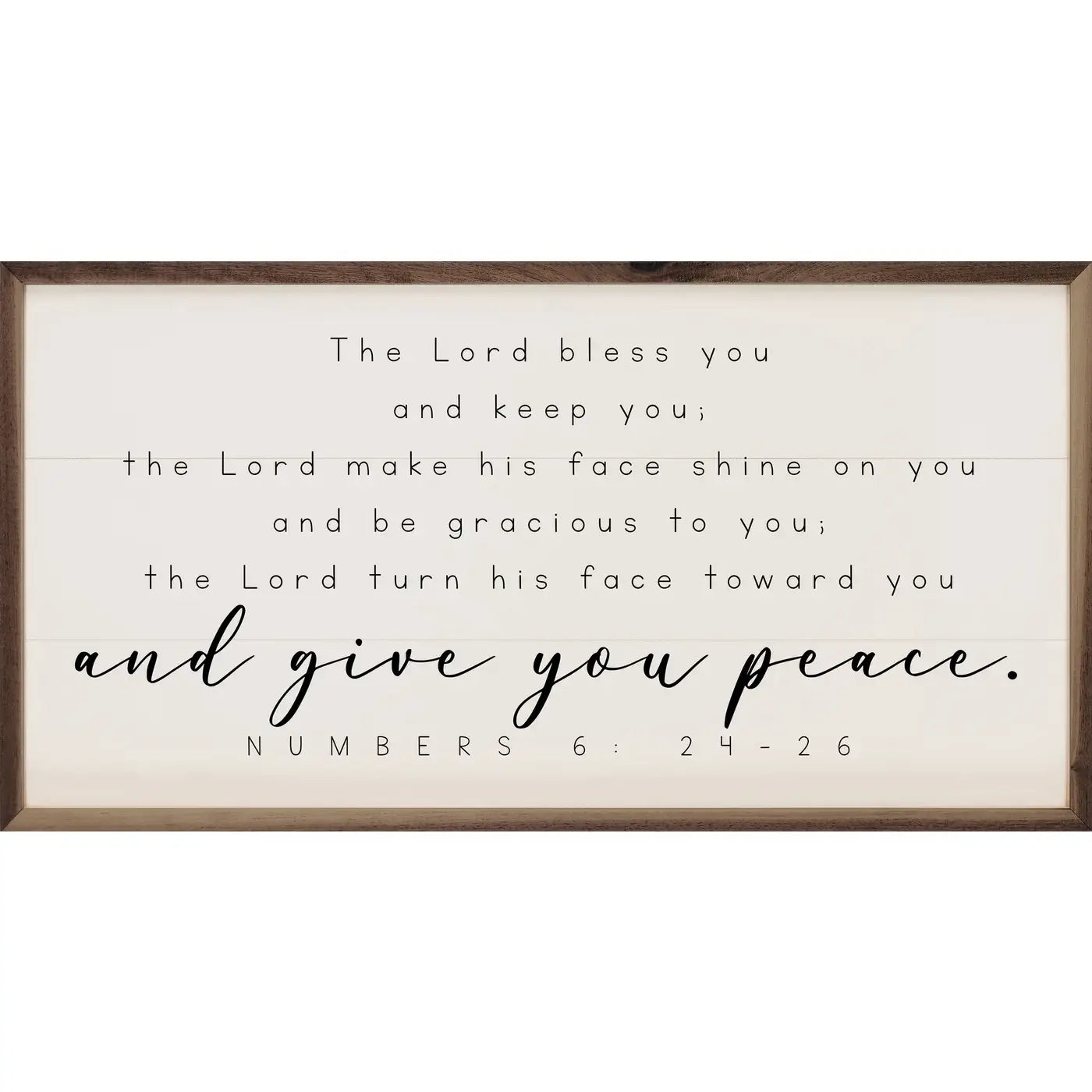 And Give You Peace Numbers 6:24-26 - wooden sign