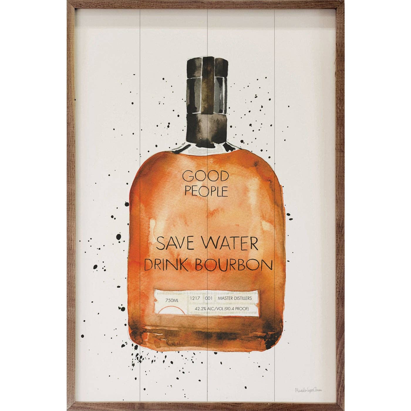 Save Water Drink Bourbon - wooden sign