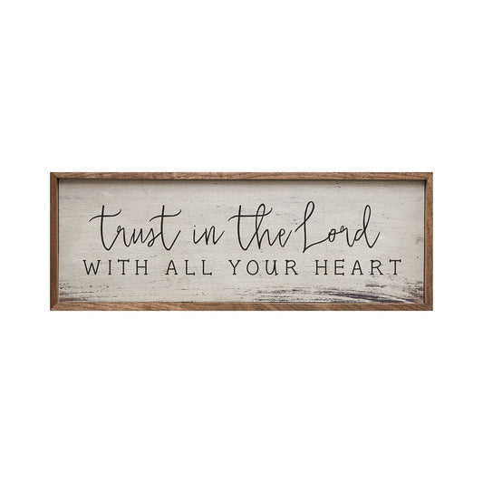 Trust In The Lord - wooden sign
