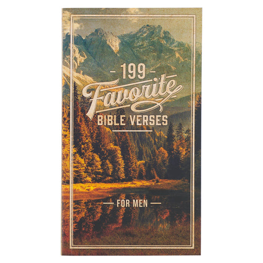 199 Favorite Bible Verses for Men - Softcover